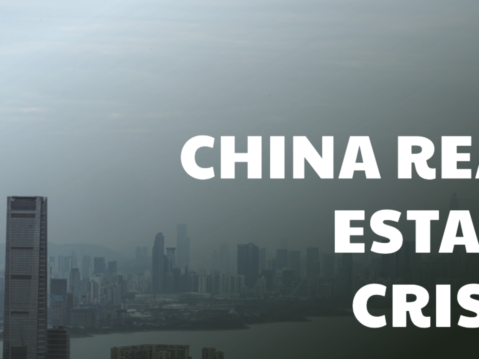 China real estate crisis